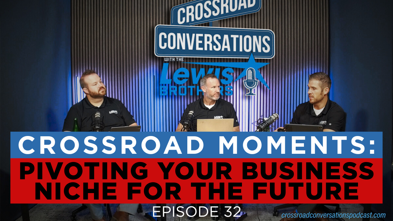 Ep. 32 - Pivoting Your Business for Future Success