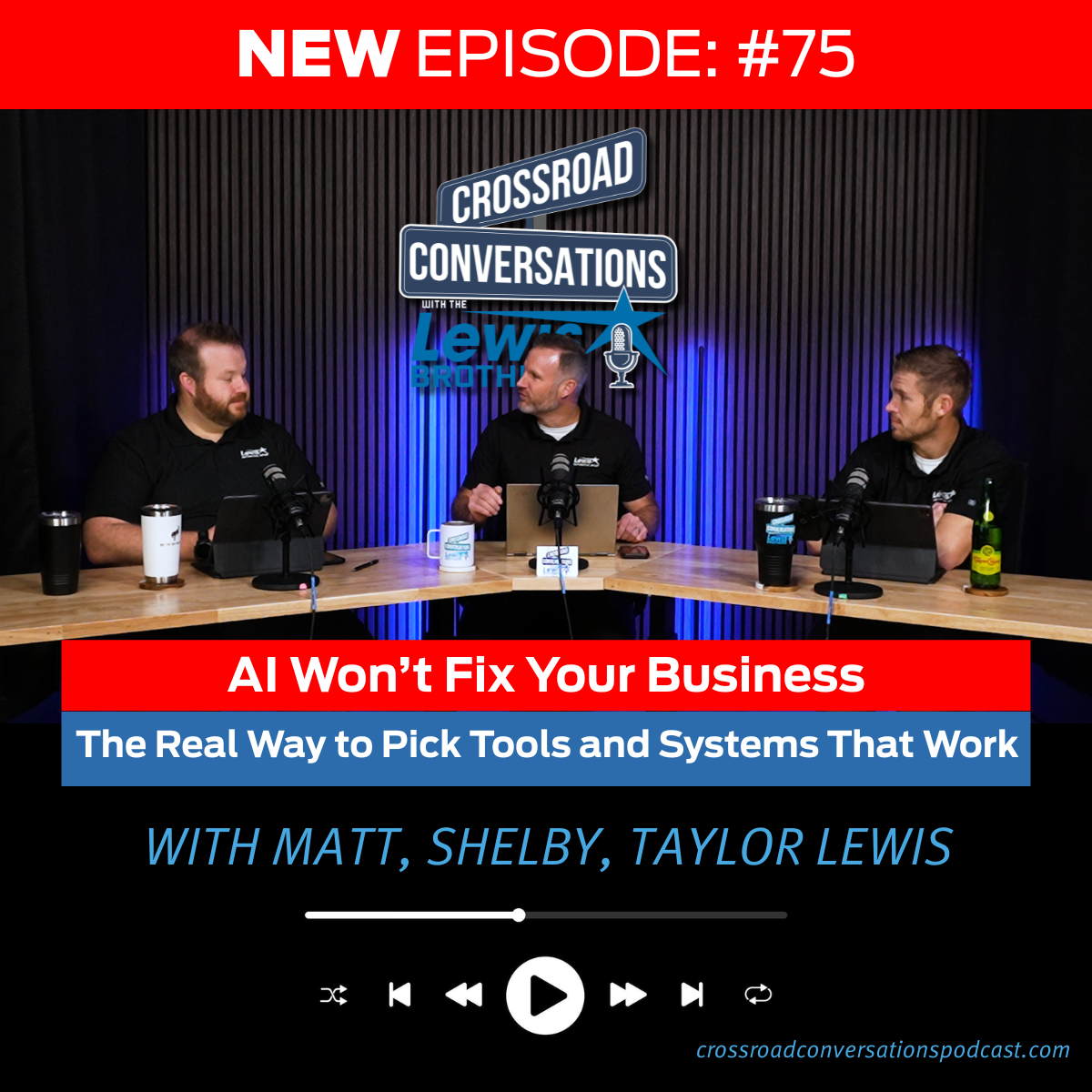 Ep 75 - AI Won’t Fix Your Business: The Real Way to Pick Tools and Systems That Work